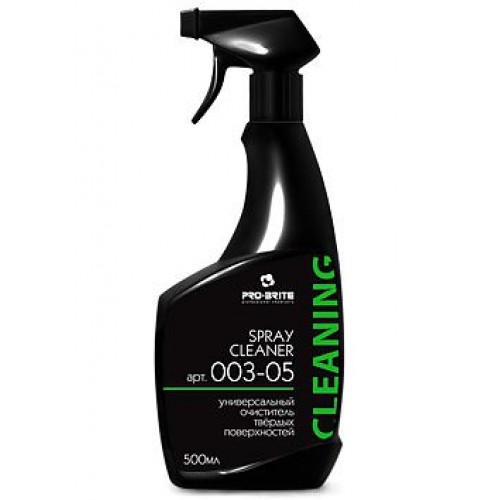 Spray Cleaner 0,5л, Универсальный очиститель твердых поверхностей, арт. 003-05 Pro-brite